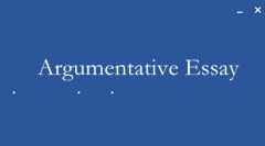 Argumentative Essay代写案例